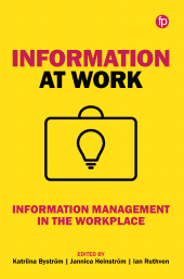E-book, Information at Work : Information management in the workplace, Facet Publishing
