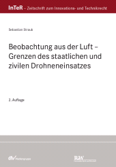 E-book, Beobachtung aus der Luft : Grenzen des staatlichen und zivilen Drohneneinsatzes, Fachmedien Recht und Wirtschaft