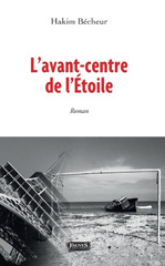 E-book, L'avant-centre de l'Étoile, Bécheur, Hakim, Fauves