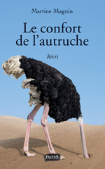 E-book, Le confort de l'autruche, Magnin, Martine, Fauves