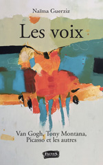 E-book, Les Voix : Van Gogh, Tony Montana, Picasso et les autres, Guerziz, Naïma, Fauves