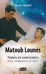 E-book, Matoub Lounès, notes et souvenirs d'un compagnon de lutte, Abdelli, Tayeb, Fauves