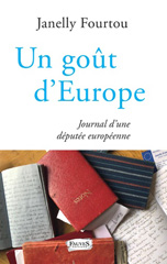 E-book, Un goût d'Europe : Journal d'une députée européenne, Fauves