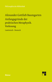 E-book, Anfangsgründe der praktischen Metaphysik : Vorlesung. Zweisprachige Ausgabe, Felix Meiner Verlag