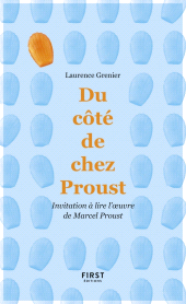 E-book, Du côté de chez Proust : Invitation à lire l'oeuvre de Marcel Proust, First Éditions
