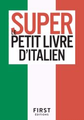 E-book, Le Super Petit Livre d'Italien, First Éditions