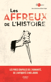 E-book, Les Affreux de l'histoire, First Éditions