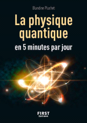 E-book, Petit livre : La physique quantique en 5 minutes par jour, First Éditions
