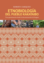 E-book, Etnobiología del pueblo kakataibo : Una aproximación desde la documentación de lenguas, Fondo Editorial de la PUCP