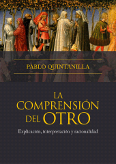 E-book, La comprensión del otro : Explicación, interpretación y racionalidad, Fondo Editorial de la PUCP