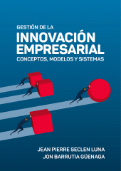 E-book, Gestión de la innovación empresarial: conceptos, modelos y sistemas, Fondo Editorial de la PUCP