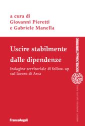 E-book, Uscire stabilmente dalle dipendenze : indagine territoriale di follow-up sul lavoro di Arca, Franco Angeli