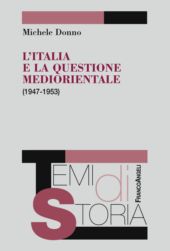 E-book, L'Italia e la questione mediorientale : (1947-1953), Franco Angeli