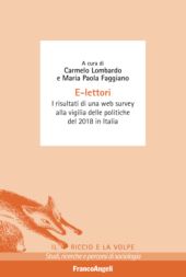 E-book, E-lettori : i risultati di una web survey alla vigilia delle politiche del 2018 in Italia, Franco Angeli
