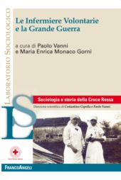 E-book, Le infermiere volontarie e la Grande Guerra, Franco Angeli