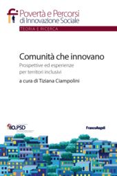 E-book, Comunità che innovano : prospettive ed esperienze per territori inclusivi, Franco Angeli
