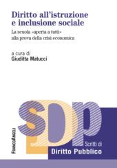 E-book, Diritto all'istruzione e inclusione sociale : la scuola aperta a tutti alla prova della crisi economica, Franco Angeli