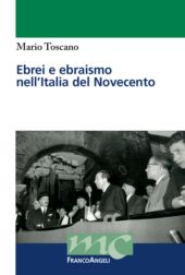 eBook, Ebrei e ebraismo nell'Italia del Novecento, Franco Angeli