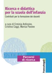 eBook, Ricerca e didattica per la scuola dell'infanzia : contributi per la formazione dei docenti, Franco Angeli