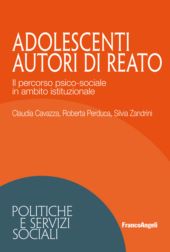 E-book, Adolescenti autori di reato : il percorso psico-sociale in ambito istituzionale, Franco Angeli