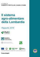 E-book, Il sistema agro-alimentare della Lombardia : rapporto 2018, Franco Angeli
