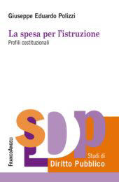 E-book, La spesa per l'istruzione : profili costituzionali, Franco Angeli