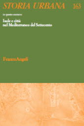 Article, Territori insulari e città nel Mediterraneo nel Settecento, Franco Angeli