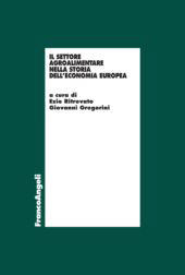 E-book, Il settore agroalimentare nella storia dell'economia europea, Franco Angeli