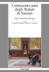 E-book, I settecento anni degli Statuti di Sassari : dal comune alla città regia, Franco Angeli