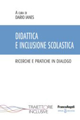 E-book, Didattica e inclusione scolastica : Ricerche e pratiche in dialogo, Franco Angeli