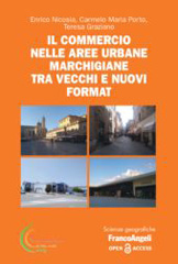 E-book, Il commercio nelle aree urbane marchigiane tra vecchi e nuovi format, Franco Angeli