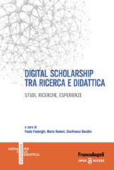 E-book, Digital scholarship tra ricerca e didattica : Studi, ricerche, esperienze, Franco Angeli
