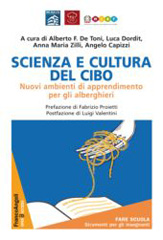 eBook, Scienza e cultura del cibo : Nuovi ambienti di apprendimento per gli alberghieri, Franco Angeli