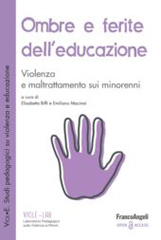 E-book, Ombre e ferite dell'educazione : Violenza e maltrattamento sui minorenni, Franco Angeli