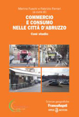 E-book, Commercio e consumo nelle città d'Abruzzo : Casi studio, Franco Angeli