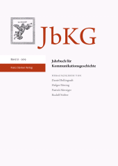 E-book, Jahrbuch für Kommunikationsgeschichte 21 (2019), Franz Steiner Verlag GmbH