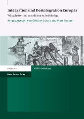 E-book, Integration und Desintegration Europas : Wirtschafts- und sozialhistorische Beiträge, Franz Steiner Verlag GmbH