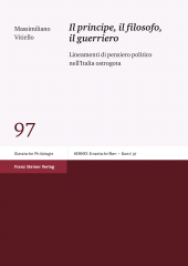 E-book, Il principe, il filosofo, il guerriero : Lineamenti di pensiero politico nell'Italia ostrogota, Franz Steiner Verlag GmbH