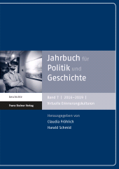 E-book, Jahrbuch für Politik und Geschichte 7 (2016-2019) : Virtuelle Erinnerungskulturen, Franz Steiner Verlag GmbH