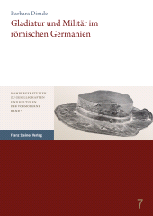 E-book, Gladiatur und Militär im römischen Germanien, Franz Steiner Verlag GmbH