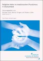 E-book, Religiöse Heiler im medizinischen Pluralismus in Deutschland, Franz Steiner Verlag GmbH
