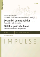 E-book, 60 anni di Unione politica / 60 Jahre politische Union : Prospettive italo-tedesche / Deutsch-italienische Perspektiven, Franz Steiner Verlag GmbH