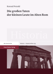 E-book, Die großen Taten der kleinen Leute im Alten Rom, Franz Steiner Verlag GmbH