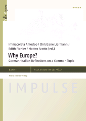 E-book, Why Europe? : German-Italian Reflections on a Common Topic, Franz Steiner Verlag GmbH