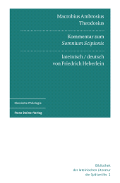 E-book, Macrobius Ambrosius Theodosius: Kommentar zum "Somnium Scipionis". Lateinisch und deutsch, Franz Steiner Verlag GmbH