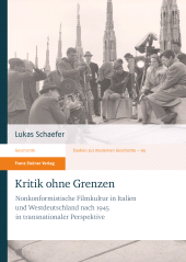 E-book, Kritik ohne Grenzen : Nonkonformistische Filmkultur in Italien und Westdeutschland nach 1945 in transnationaler Perspektive, Franz Steiner Verlag GmbH