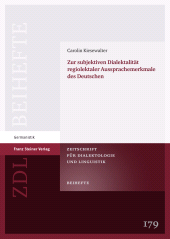 E-book, Zur subjektiven Dialektalität regiolektaler Aussprachemerkmale des Deutschen, Franz Steiner Verlag GmbH