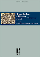 E-book, Il mondo slavo e l'Europa : contributi presentati al VI Congresso italiano di slavistica : (Torino, 28-30 settembre 2016), Firenze University Press