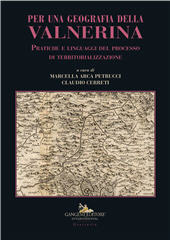 E-book, Per una geografia della Valnerina : pratiche e linguaggi del processo di territorializzazione, Gangemi
