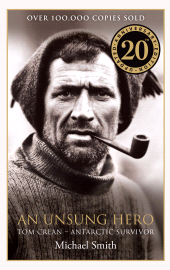E-book, An Unsung Hero : Tom Crean - Antarctic Survivor Updated 20th Anniversary Edition, Gill Books
